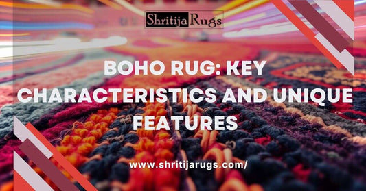 Boho Rug: Key Characteristics and Unique Features