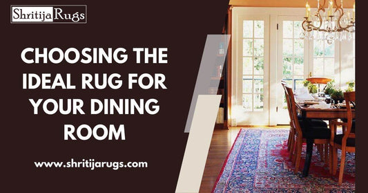 This guide will walk you through everything you need to know to make the best choice for your dining room, and how Shritija Rugs can provide the ideal solution for your needs.