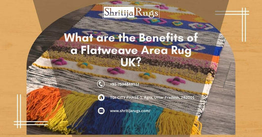 What are the Benefits of a Flatweave Area Rug UK?