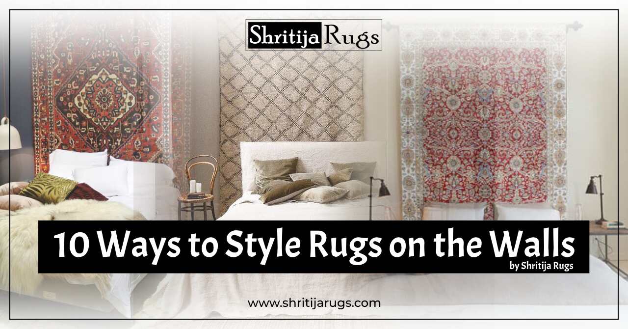 Wall Rug Methods 10 Ways to Style Rugs on the Walls by Shritija Rugs