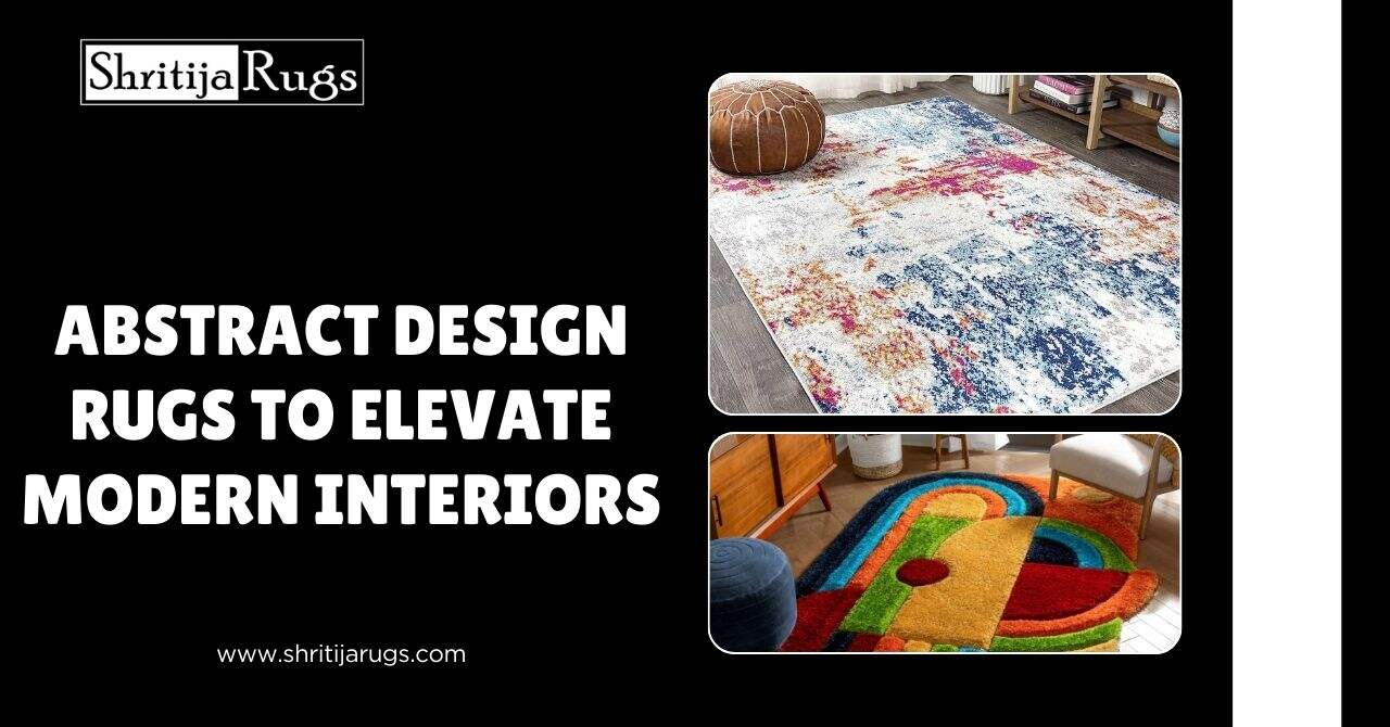 Abstract Design Rugs to Elevate Modern Interiors – Shritija Rugs