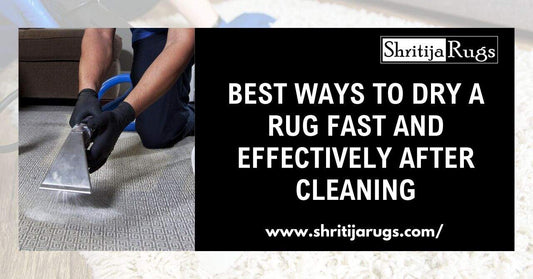 Best Ways to Dry a Rug Fast and Effectively After Cleaning