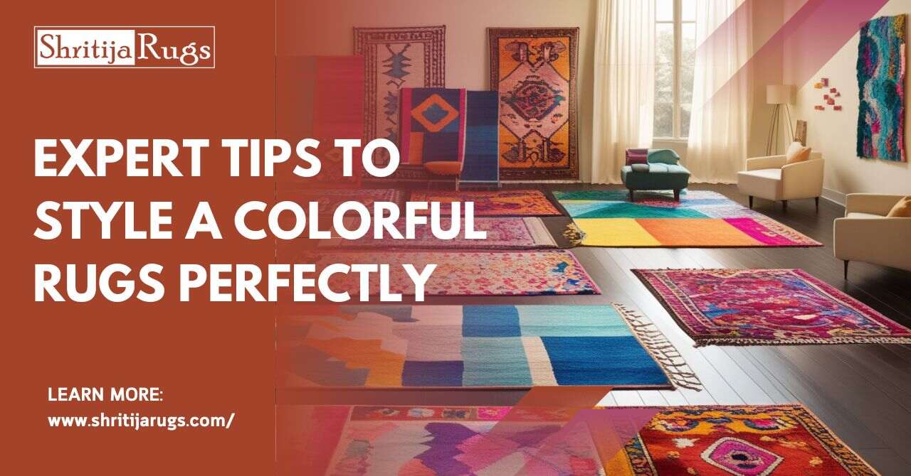 Movable Rug Color Expert Tips to Style a Colorful Rugs Perfectly – Shritija Rugs