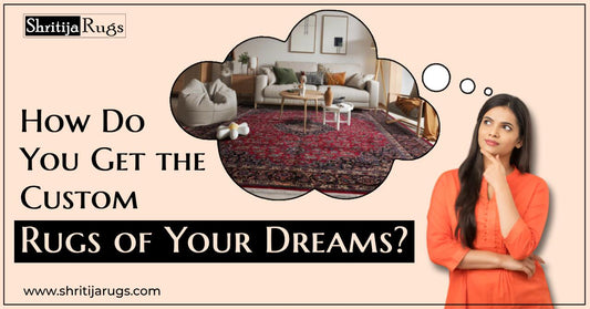 custom rugs of your dreams