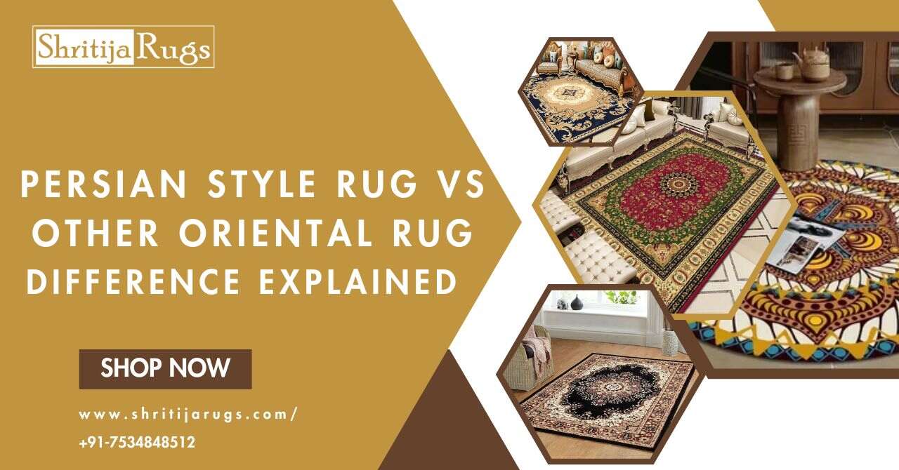 Persian Style Rug vs Other Oriental Rug: Difference Explained ...