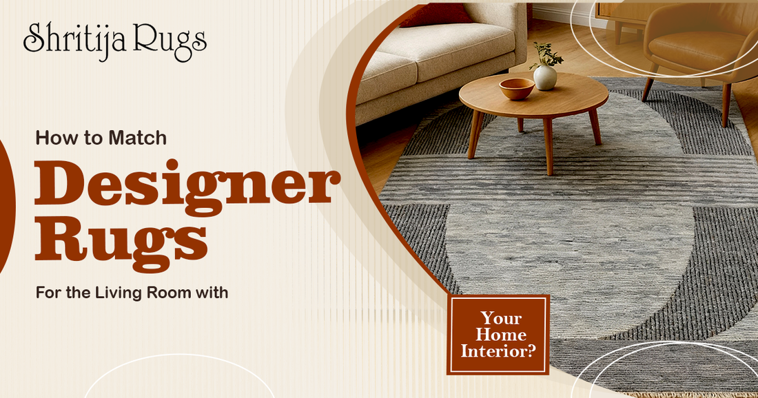 How to Match Designer Rugs for the Living Room with Your Home Interior ...